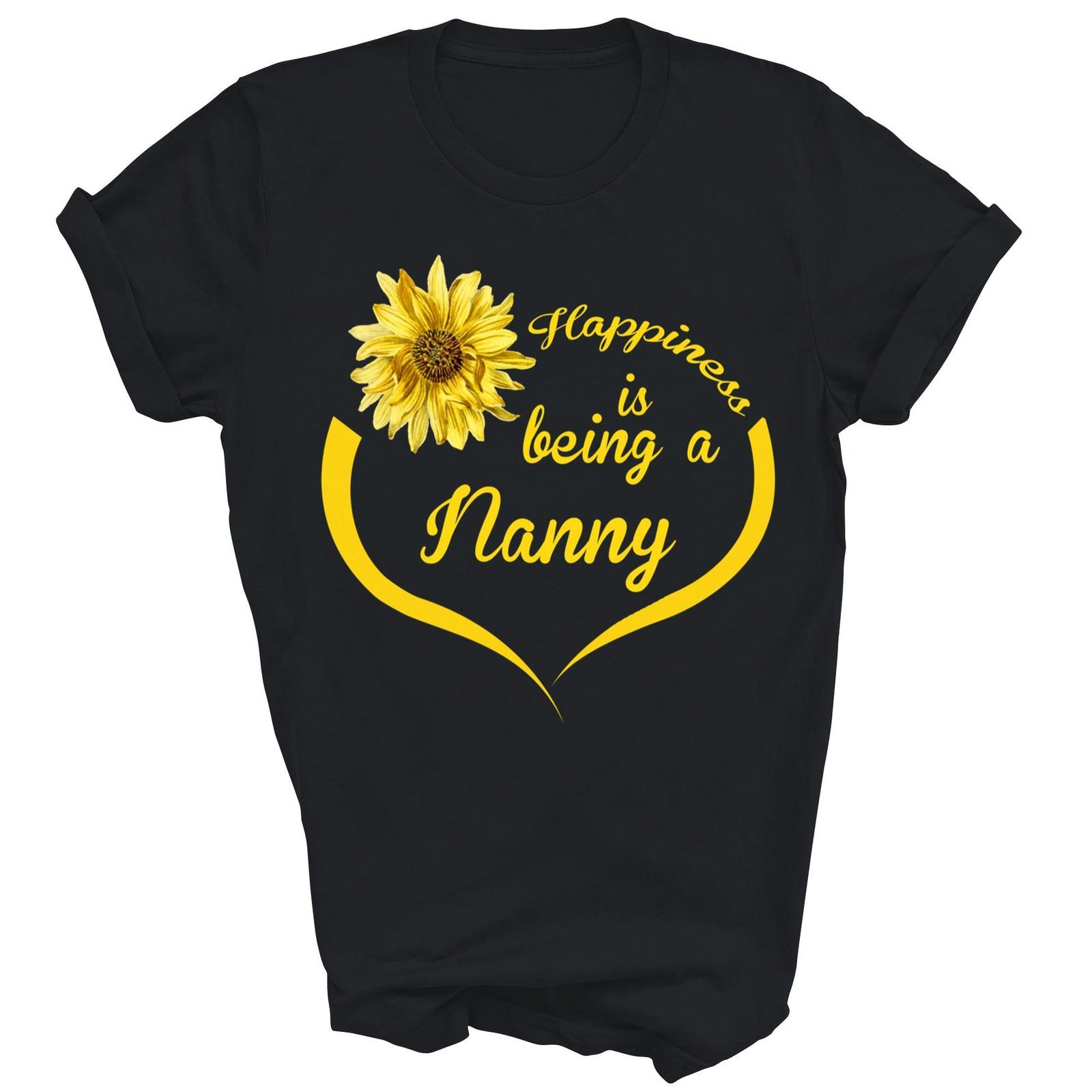 Happiness Is Being A Nanny Funny Unisex Shirt Gift XXL