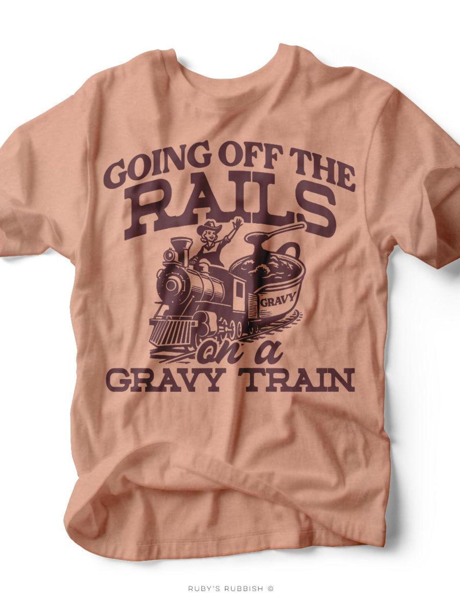 Going Off the Rails | Gravy Train Graphic Tee | Ruby s Rubbish® M
