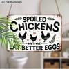 2D Flat 1pc 12"x8" Retro Chicken Lover Aluminium Wall Art with "SPOILED CHICKENS LAY BETTER EGGS" Quote - Vintage Farm Decor, Chicken & Heart Design