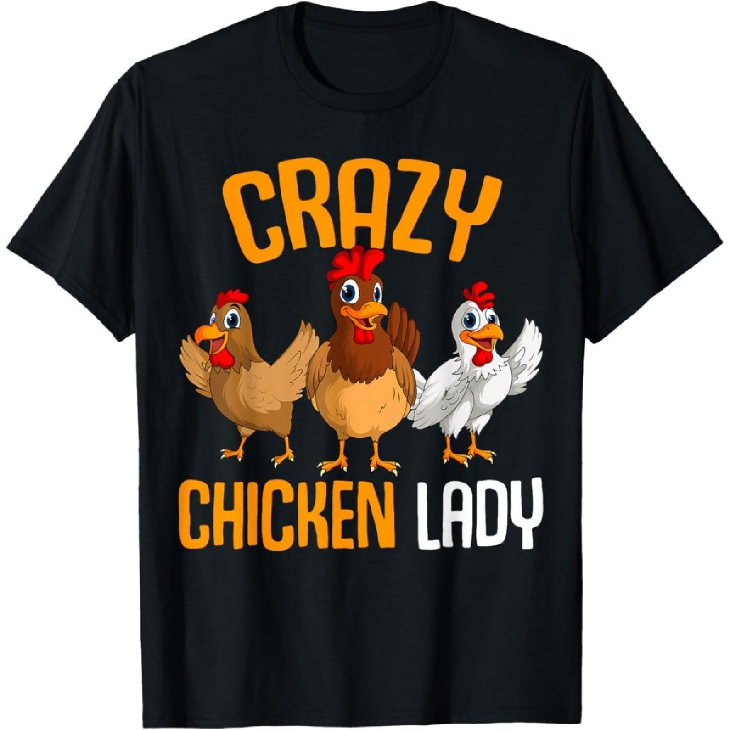 Crazy Chicken Lady Women Chicken T-Shirt S