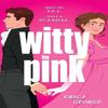 Witty In Pink by Erica George Paperback Book 9781444935660