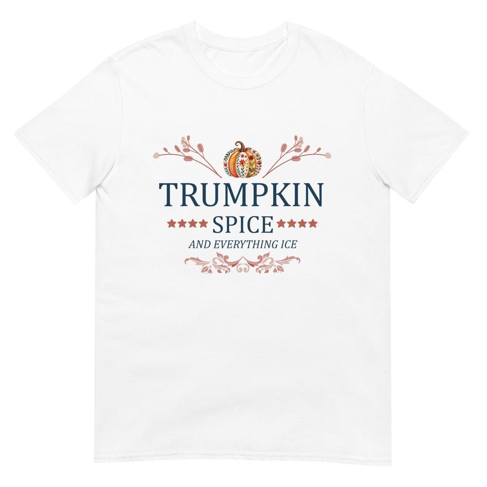 Trumpkin Spice and Everything Funny Halloween T-Shirt S