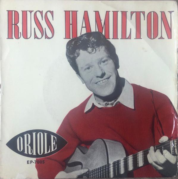 

7inch Record RUSS HAMILTON JOHN GREGORY HIS O We Will Make Love EP7005 Oriole 1957 UK Rock Used