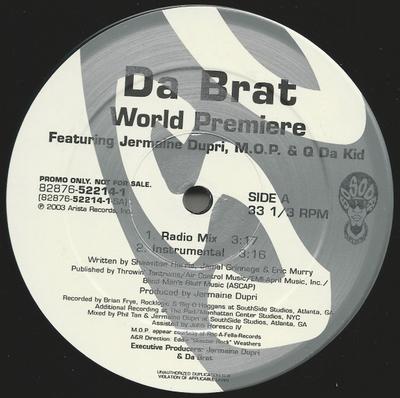 12inch Record DA BRAT, JERMAINE DUPRI, M.O.P. & Q - World Premiere 82876522121 SO SO DEF 2003 US Rap & Hip-Hop/R&B Used