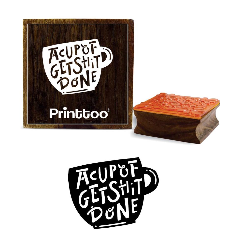 Printtoo A Cup Of Get Shit Done Text On Cup Design Square Wooden Rubber Stamp-2 x 2