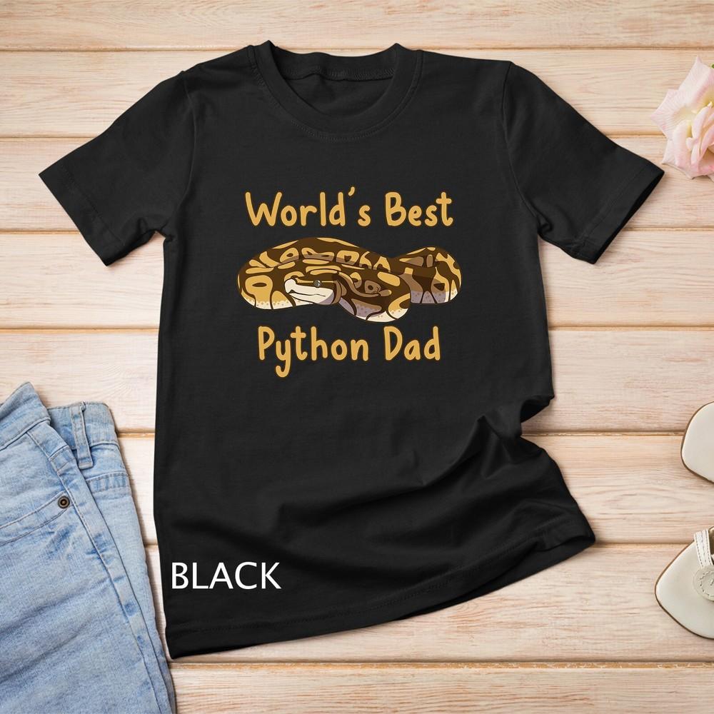 

World s Best Python Dad snake owner T-Shirt Unisex T-shirt XL
