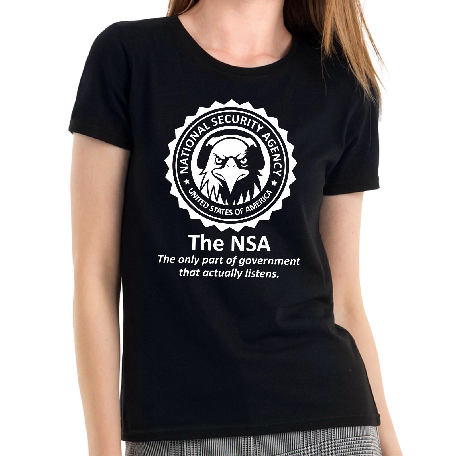 NSA National Security Agency USA Edward Snowden Fun Comedy Women Girlie T-Shirt Mens Womens Tees Top 2XL