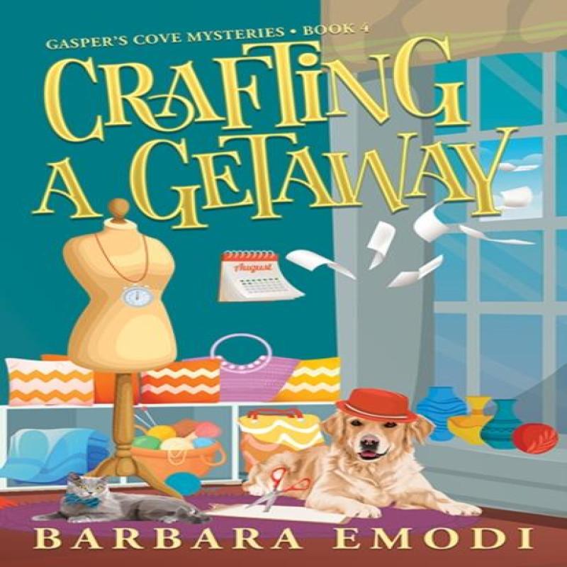 Crafting a Getaway by Barbara Emodi Paperback Book 9781644035078