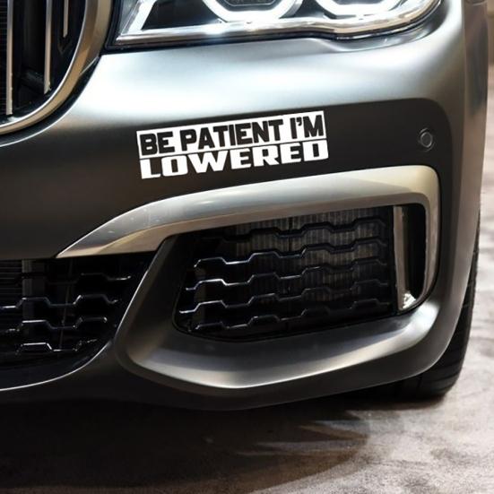 SII PAZIENTE SONO ABBASSATO Adesivo Stance Slammed Drift Abbassato Adesivo Auto Divertente