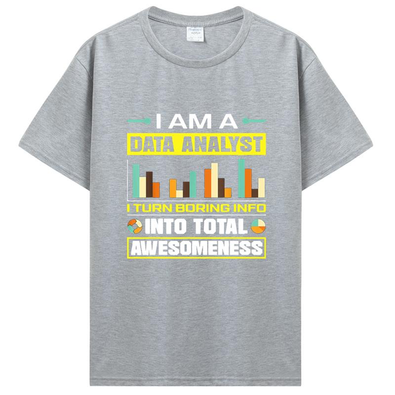 Data Analytics Engineering Funny Analyst Joke T Shirt Graphic Cotton Streetwear Short Sleeve Birthday Gifts Summer Style T-shirt