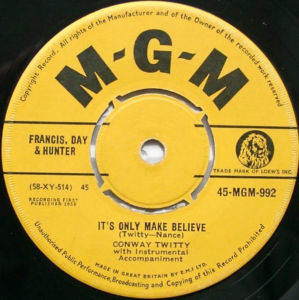 

Пластинка 7 дюймов CONWAY TWITTY Its Only Make Believe 45MGM992 MGM Records 1958 UK Rock Б/у