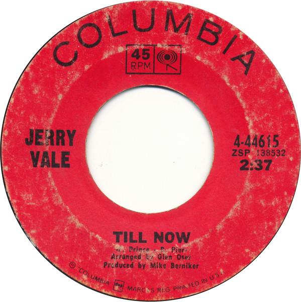 

7inch Record JERRY VALE - Till Now 444615 COLUMBIA 1968 US Rock Used