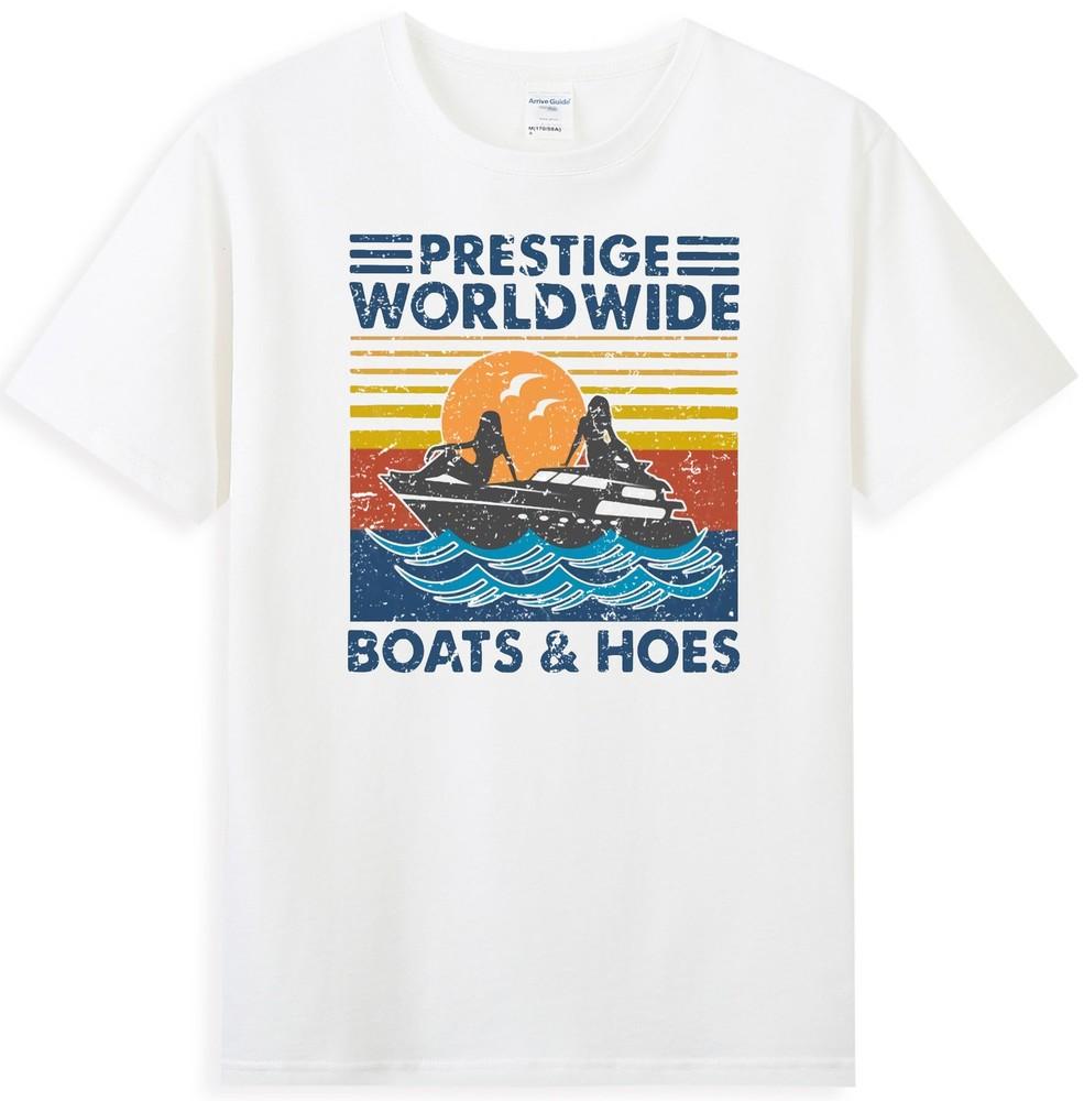 Prestige Worldwide Boats And Hoes Funny Quote Unisexs TShirt S