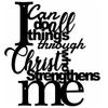 I Can Do All Things Through Christ Metal Wall Sign Vintage Interior Décor Home Metal Art, Iron Plate, and Inspirational Wall Art