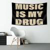 Music Is My Drug Personality Quotation Tapestry Music Lover Bedroom Music Studio Hanging Cloth Home Decoration