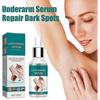 Underarm Whitening Serums,Knee Whitening Serum,Underarm Anti-Spot Serums,Body Whitening Serum 30ml
