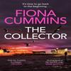 The Collector by Fiona Cummins Paperback Book 9781035020904