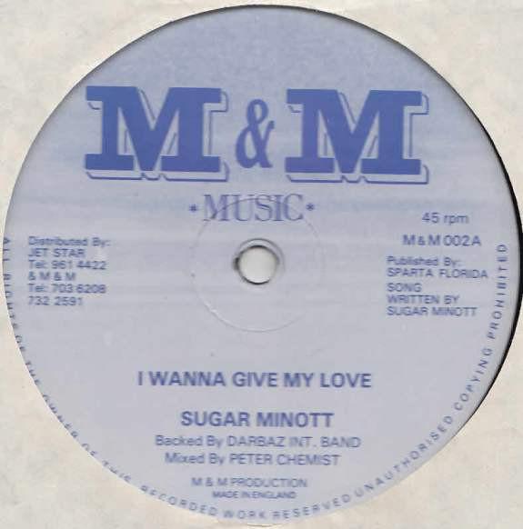 

12inch Record SUGAR MINOTT - I Wanna Give My Love MM002 M&M Music UK Reggae, Ska & Dub Used