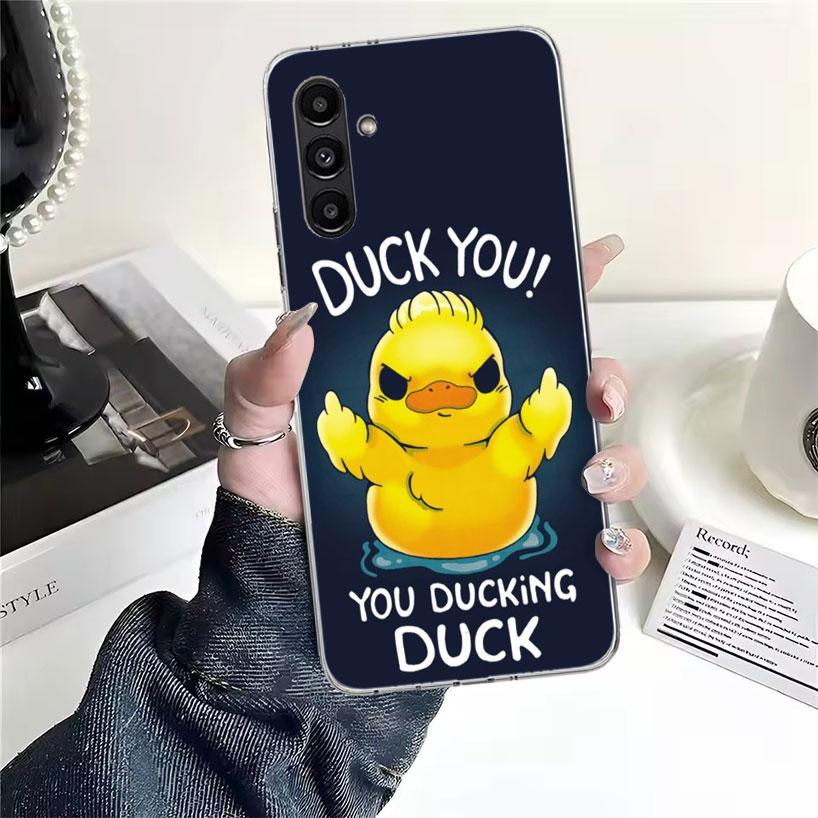 Funny Cute Yellow Duck You Phone Case For Samsung Galaxy A13 A14 A15 A16 A17 A53 A54 A55 A56 A57 A33 A34 A35 A36 A37 A23 A24 A25