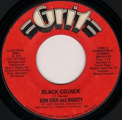 7inch Record DON HIGH & MIGHTY - Black Cojack / Love It Comes In All GR45110 Grit Records 1976 US Obi Soul/Funk Used