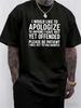 UnisexHumorous and Satirical Quote Print TShirt Breathable and Comfortable Regular ShortSleeve Top Casual and Sporty Machi
