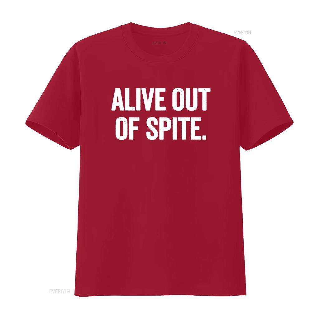 Alive Out Of Spite T Shirt Vintage Washed Top For Everyday Wear Streetwear Stretched Soft Unisex Slightly Graphic Versatile