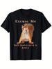 Funny Squirrel Graphic Tshirt Excuse Me Your Bird Feeder Is Empty Design Unisex Casual Round Neck Stretchy & Breathable Sizes SXXXL Perfect for Outdoo