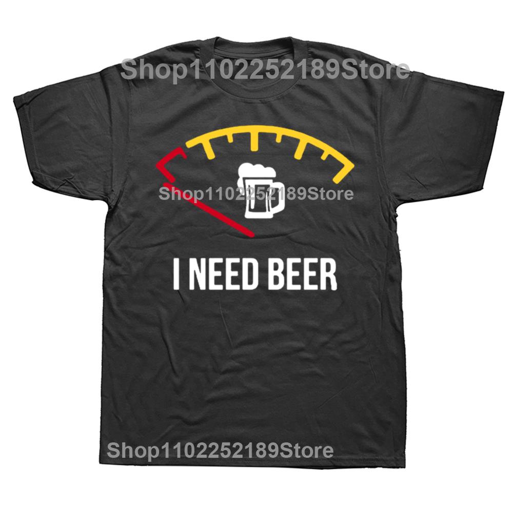 Graphic T-Shirt Meme Funny Beer I Need Beer Fuel NICE 1 Tee Shirt Fashion Oversized Tshirt Unisex O-Neck Tshirt Fitness T Shirt