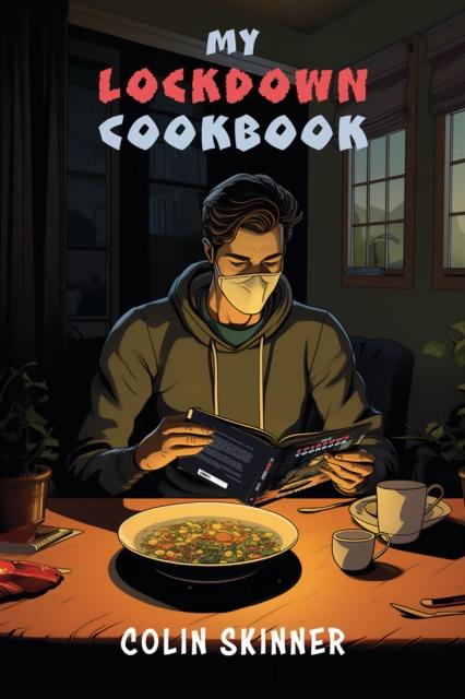 The My Lockdown Cookbook Book