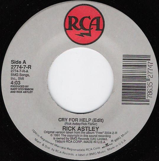 

7inch Record RICK ASTLEY - Cry For Help 27747R RCA 1991 Canada Pop Used