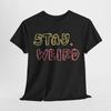 Weird & Wild T-Shirt | Funky & Fun Alternative Style Tee | Girl Power Shirt Unisex T-Shirt