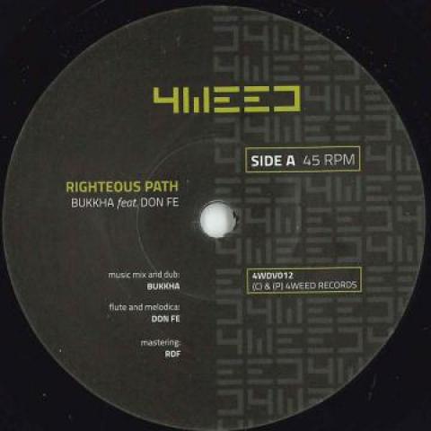 7inch Record BUKKHA, DON FE - Righteous Path / Righteous Dub 4WDV012 4weed EU 2019 Europe Reggae, Ska & Dub