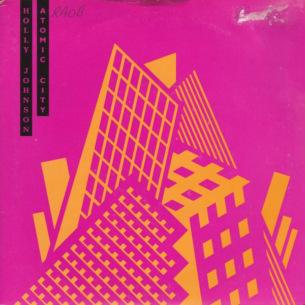 

7inch Record HOLLY JOHNSON - Atomic City MCA1342 MCA Records 1989 UK Pop Used