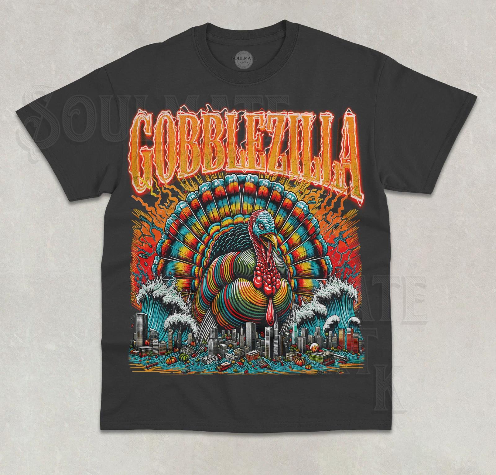 Gobblezilla T-Shirt Funny Turkey Day Thanksgiving Meme Unisex Graphic Shirt XL