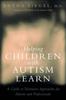 Kniha Helping Children with Autism Learn : Treatment Approaches for Parents and Professionals