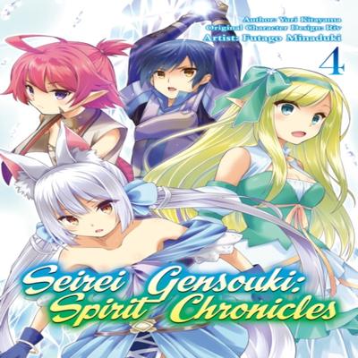 Seirei Gensouki Spirit Chronicles Manga Volume 4 by Yuri Shibamura Paperback Book 9781718353473