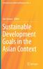 The Sustainable Development Goals In the Asian Context : 2 Book