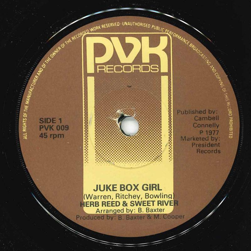 

7inch Record HERB REED - Juke Box Girl PVK009 PVK Records 1977 UK Soul/Funk Used