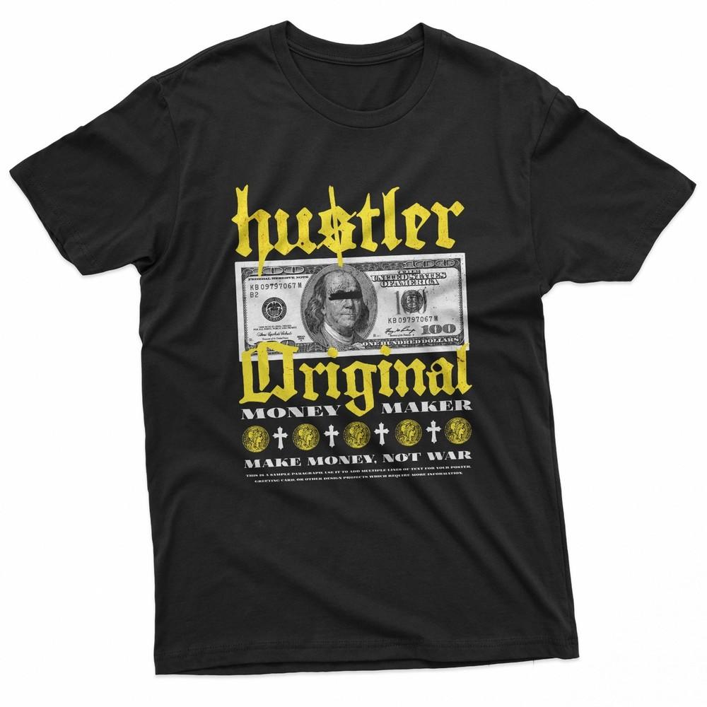 

Hustler Original Money Maker Streetwear TShirt Unisex T-Shirt XXXL