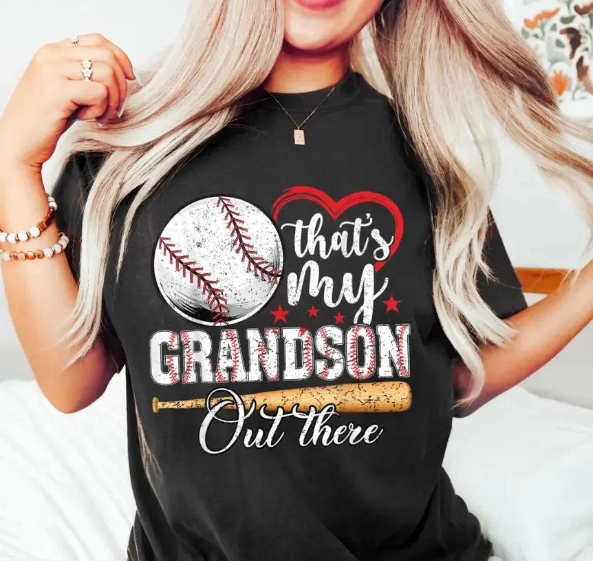 That s My Grandson Out There T- Shirt, Baseball Lover  Shirt,Baseball Fan Tee, L