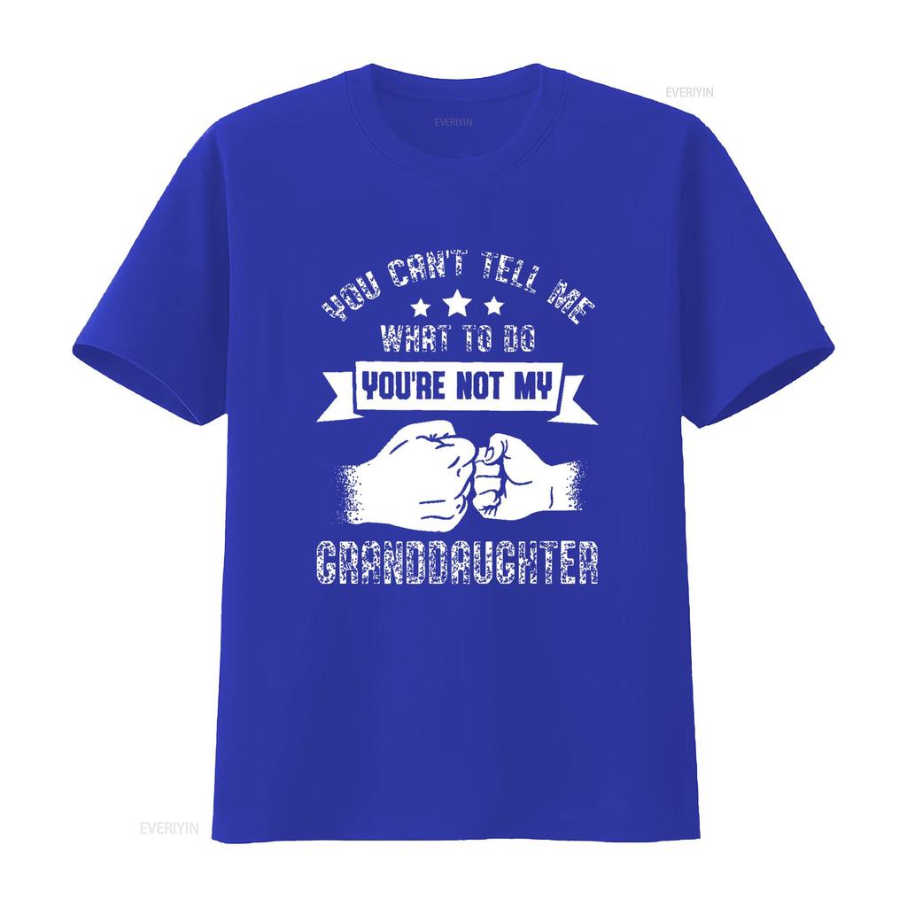 You Can T Tell Me What To Do Re Not My Granddaughter Shirt vintage Washed graphic Comfortable streetwear Versatile homme Casual