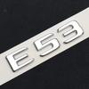 3D ABS Black Chrome Car Rear Trunk Letters Badge Sticker E53 Emblem For Mercedes-Benz E53 W213 W212 Auto Accessories