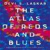 The Atlas of Reds and Blues by Devi Laskar Paperback Book 9780708899342