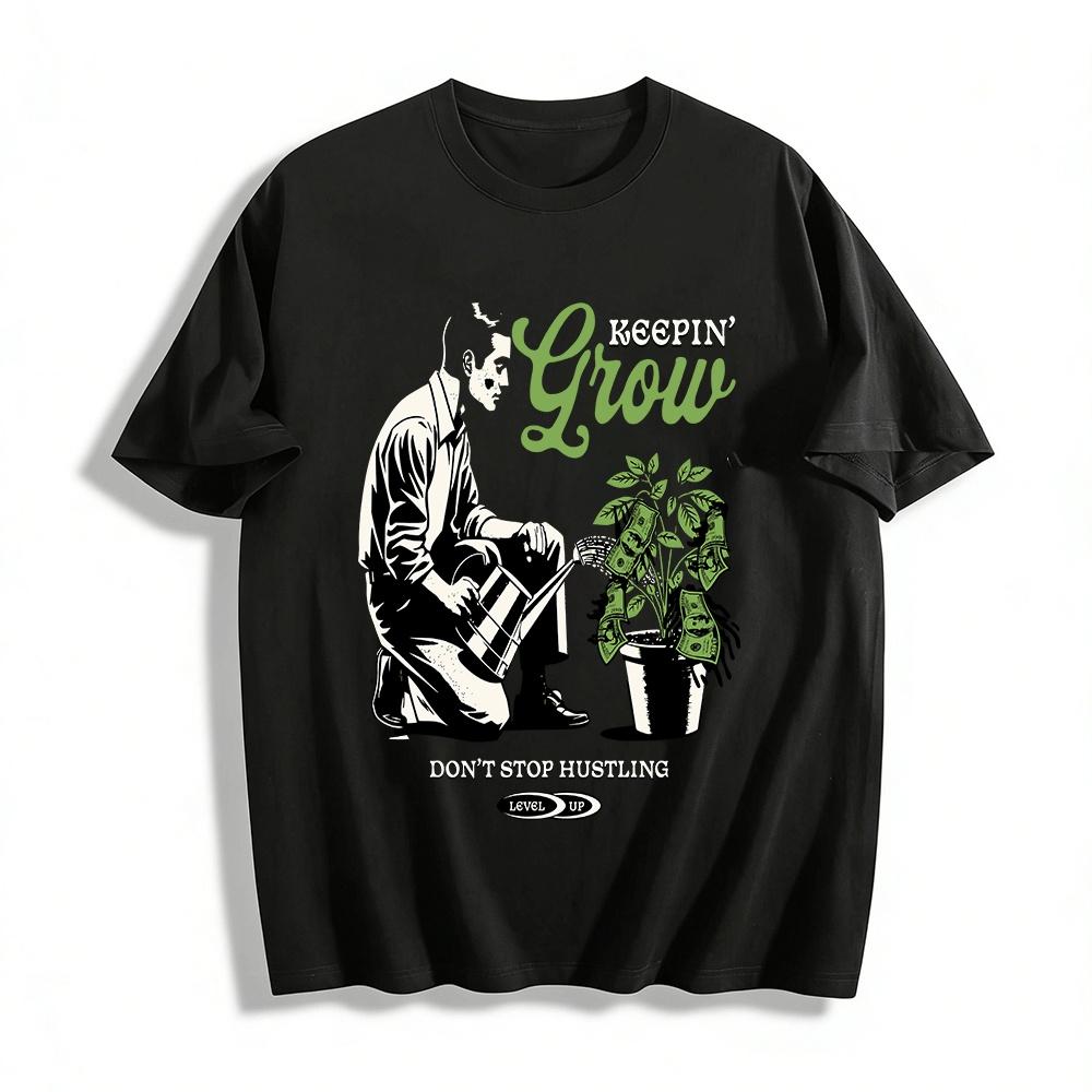 Keepin Grow Money Plant Graphic Tee Dont Stop Hustling Level Up Pure cotton T-shirt XXS