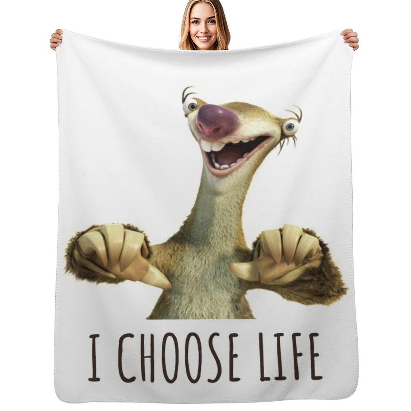 Sid I Choose Life, Sloth I Choose Life Throw Blanket Durable Warm Blanket for Daily Home Use Size: 75*100cm, Weight: 230 GSM