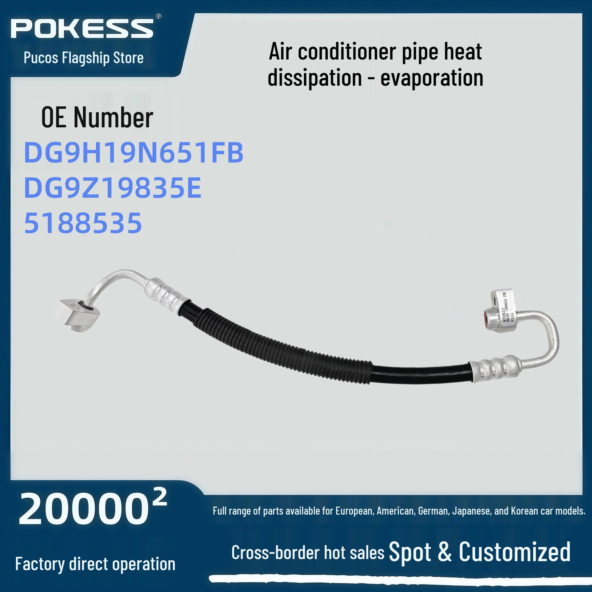 DG9H19N651FB - Compatible Air Conditioning Hose for Ford New Mondeo 2.0T (3 Segment) Separate-Evaporator. pokess/Prokiss