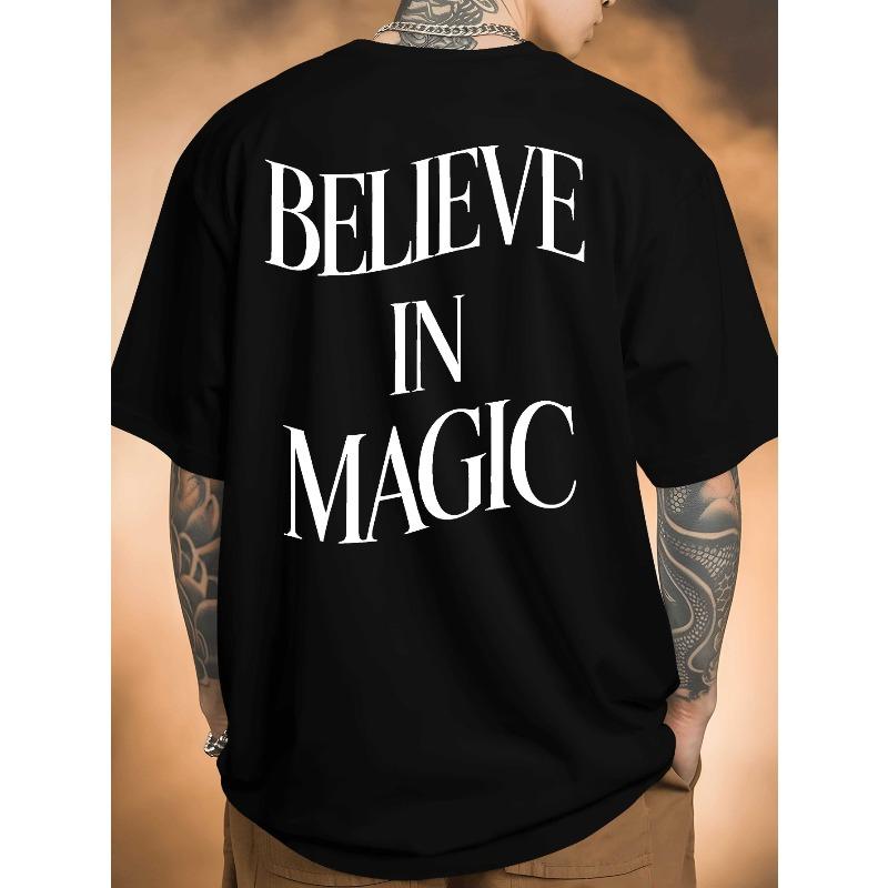 

European Size Men s Believe in Magic Back Print T-Shirt - Black with White BELIEVE IN MAGIC Slogan, Casual Short Sleeve Round Neck Summer Top S чёрный