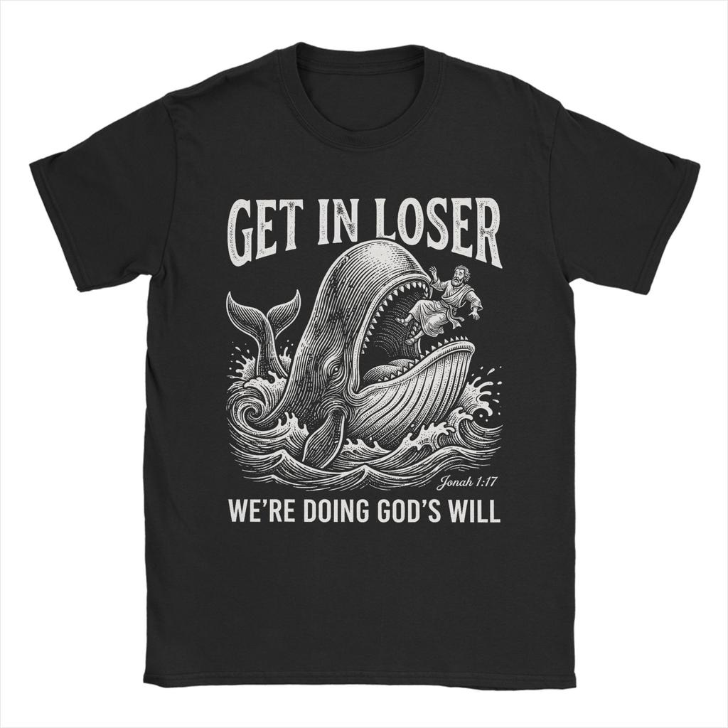 Komm rein Verlierer Wir tun Gottes Willen Lustiges Christliches Bibel T-Shirt Sommer Baumwoll-T-Shirts Für Unisex Harajuku T-Shirt Kurze Ärmel