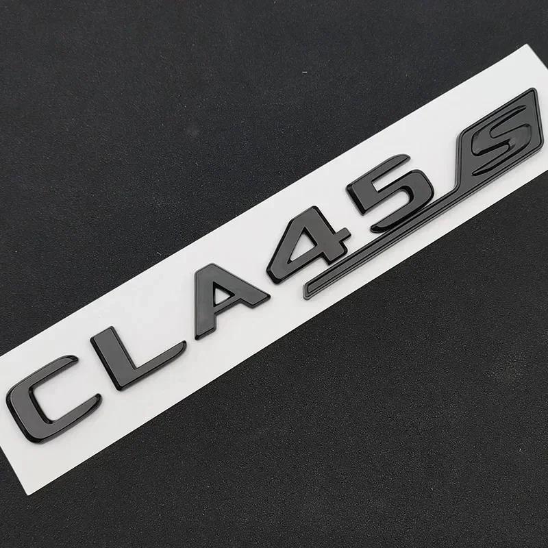 

3D Letters CLA 45 S ABS Emblem TURBO 4matic for Mercedes Benz AMG Car Fender Trunk C117 C118 CLA45S Sticker Auto Accessories