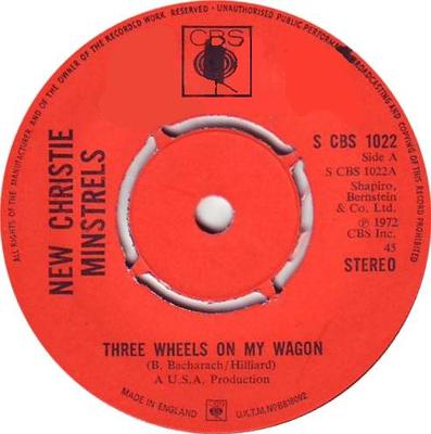 7-Zoll Schallplatte NEW CHRISTY MINSTRELS - Three Wheels On My Wagon SCBS1022 CBS 1972 UK Pop Gebraucht